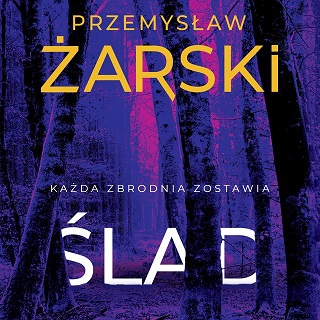 Przemysław Żarski - Ślad (2020)