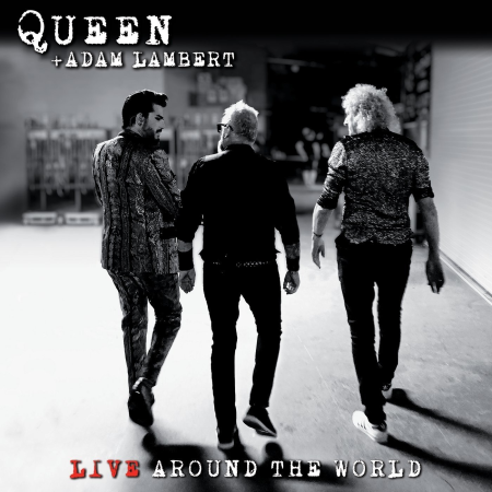 Queen & Adam Lambert - Live Around the World (2020)