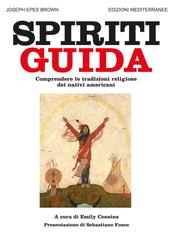 Joseph Epes Brown – Spiriti guida (2025)