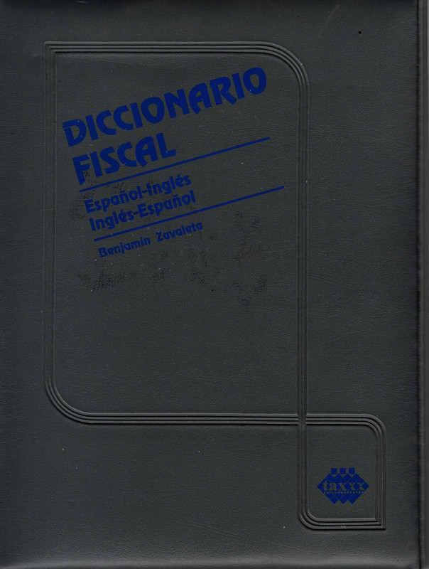 Diccionario Fiscal Espanol-Ingles