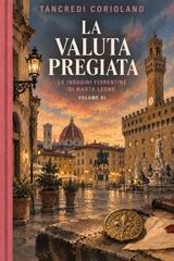 Tancredi Coriolano – La valuta pregiata (2026)