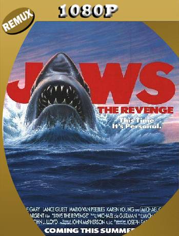 Tiburón, la venganza (1987) Remux [1080p] [Latino] [GoogleDrive] [RangerRojo]
