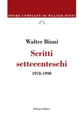 Walter Binni – Scritti settecenteschi. 1978-1990 (2026)