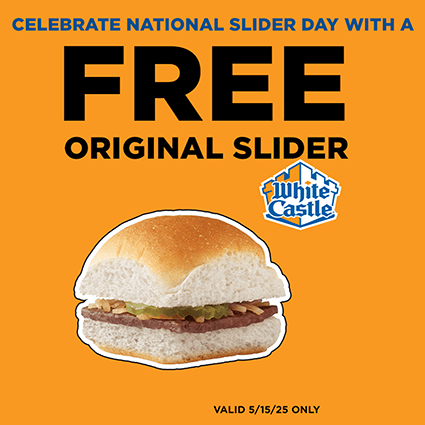 Get a FREE Original Slider at White Castle on National Slider Day, May 15th – No Purchase Required