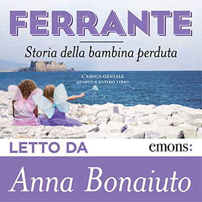 Elena Ferrante - Storia della bambina perduta꞉ L'amica geniale 4 (2016) (mp3 - 128 kbps)