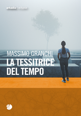 Massimo Granchi - La tessitrice del tempo (2026)