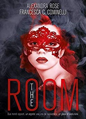 Francesca C. Cominelli, Alexandra Rose - The Room (2019)