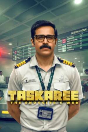 Taskaree: The Smuggler’s Web (Season 01) Hindi NF WEBSeries WEB-DL ESubs – 720p [380MB]