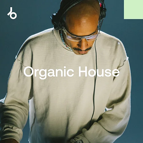 Beatport Best New Organic House 2026: April