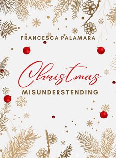 Francesca Palamara - Christmas Misunderstending (2023)