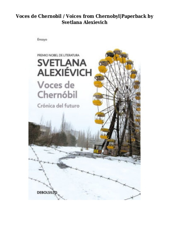 download pdf epub voces de chernobil voices from chernobylpaperb - Voces de Chernóbil - Svetlana Alexiévich