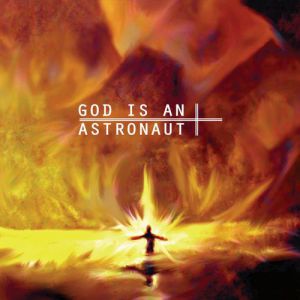 Re: God Is An Astronaut