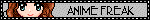 ANIME FREAK