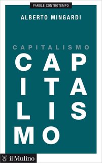 Alberto Mingardi - Capitalismo (2023)