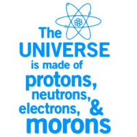 universe-made-of-protons-and-morons.jpg
