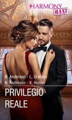 N. Anderson, L. Graham, K. Hunter – Privilegio reale (2023)