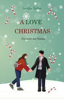Serilda Tellon  - Reset Vol. 2. A Love Christmas: Un cuore per Natale (2023)