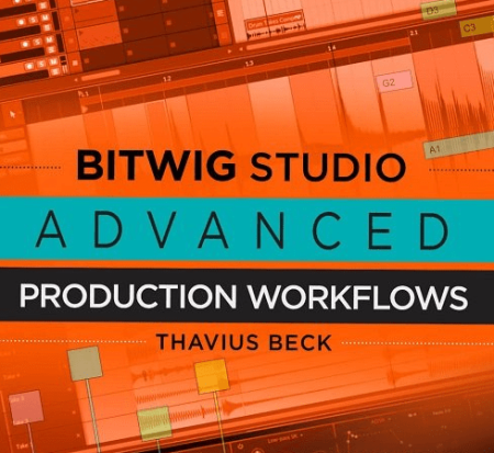 Ask Video Bitwig Studio 401 Bitwig Studio Advanced Production Workflows