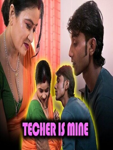 Teacher is Mine (2024) UNCUT XPrime Hindi Short Film 720p HDRip H264 AAC 200MB Download