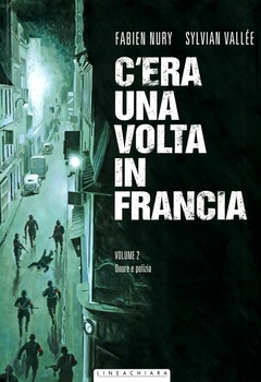 C'era una volta in Francia 02 - Onore e polizia (2015)