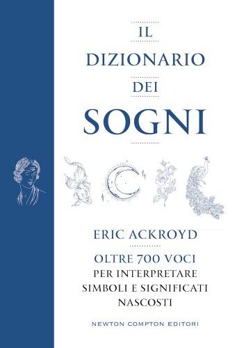 Eric Ackroyd - Il dizionario dei sogni (2021)