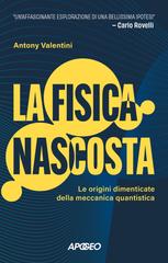 Antony Valentini – La fisica nascosta (2026)