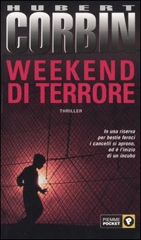 Hubert Corbin - Weekend di terrore (2004)