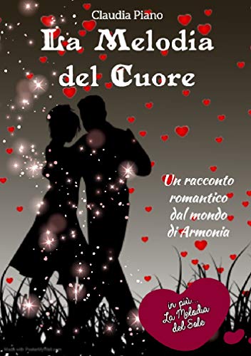 Claudia Piano – La Melodia del Cuore   (2020)