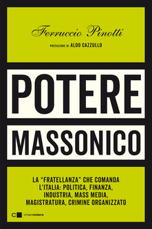 Ferruccio Pinotti – Potere massonico (2021)