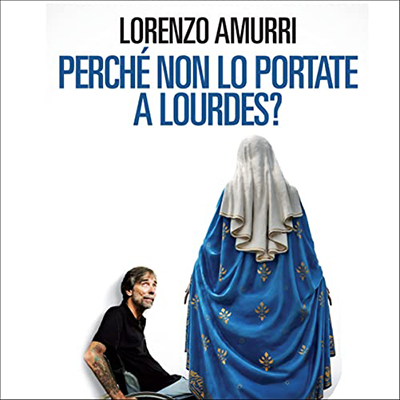 Lorenzo Amurri - Perché non lo portate a Lourdes (2022) (mp3 - 128 kbps)