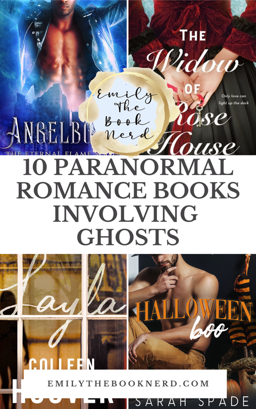 10 Paranormal Romance Books Involving Ghosts