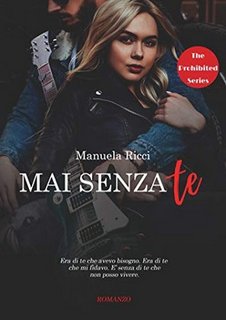 Manuela Ricci - Mai senza te (2018)