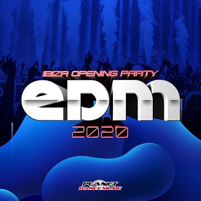 VA - EDM 2020 Ibiza Opening Party (06/2020) Ed1