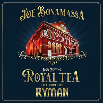 Joe Bonamassa - Now Serving: Royal Tea Live From The Ryman (2021) [Blu-ray + Hi-Res]
