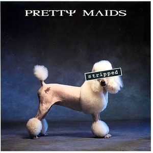 [Image: pretty-maids-stripped-Cover-Art.jpg]