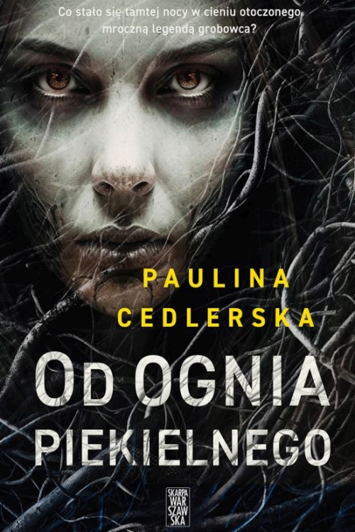 Cedlerska Paulina - Od ognia piekielnego