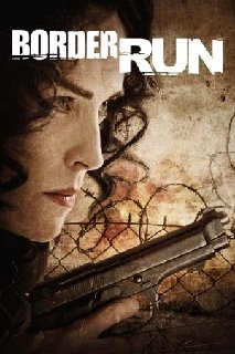 Border-Run-2012-720p-Blu-Ray-x264-x0r.jp