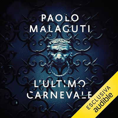 Paolo Malaguti - L'ultimo carnevale (2024) (mp3 - 128 kbps)