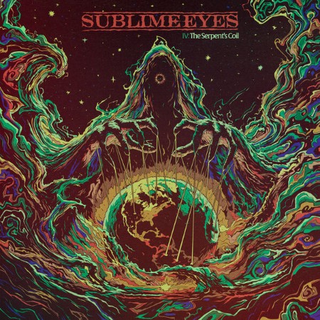 Sublime Eyes - IV The Serpents Coil (2025)