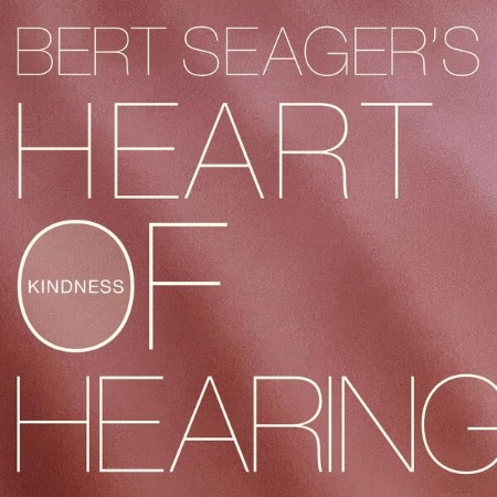 Bert Seager - Kindness (2025)