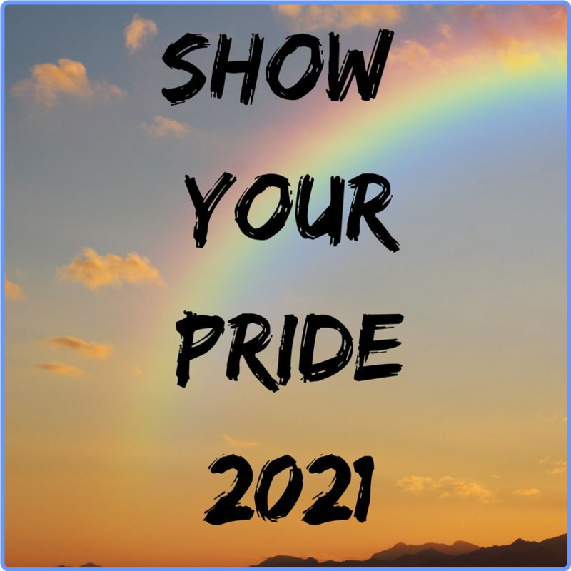 Show Your Pride 2021 (2021) mp3 320 Kbps