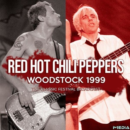Red Hot Chili Peppers - Woodstock (1999) (2025)