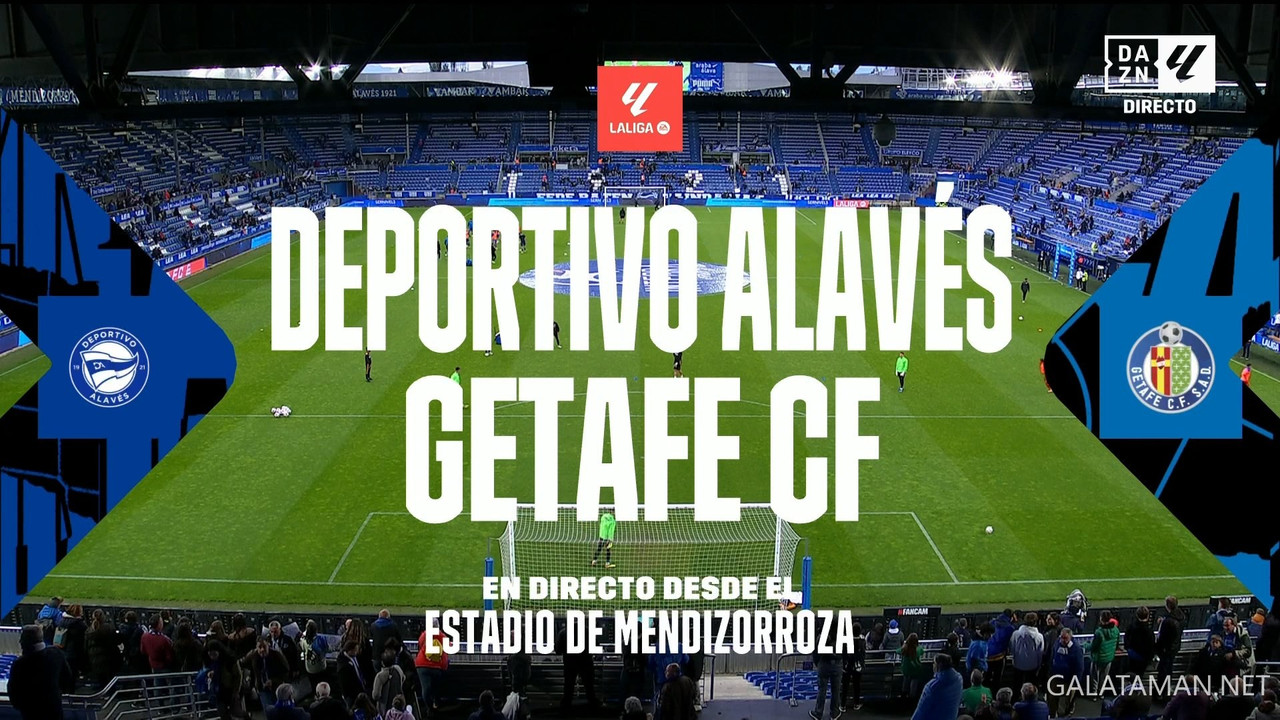 05-18_20-25-01_DAZN Laliga FHD_Deportivo Alavés vs Getafe.ts_snapshot_05.51.953