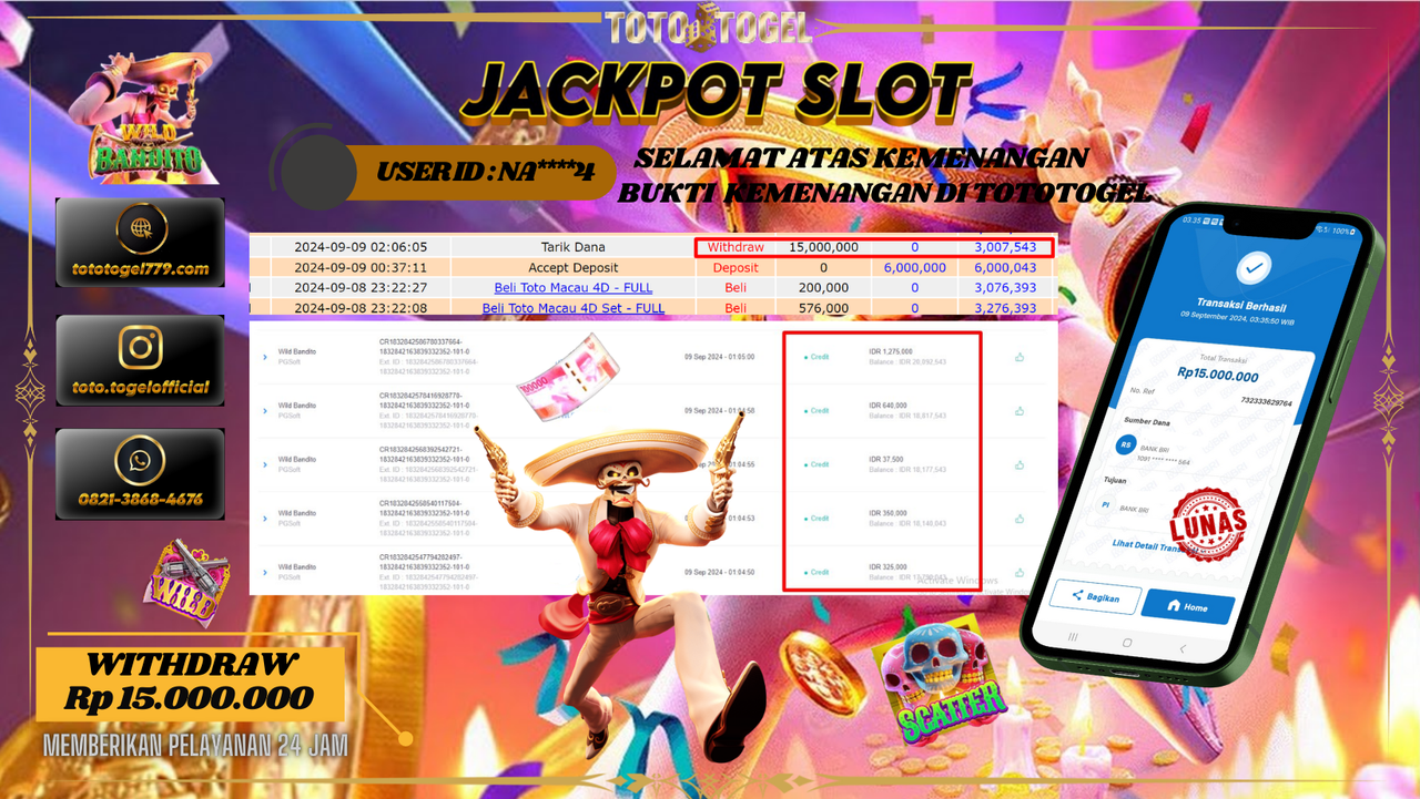 Bukti Kemenangan Permainan Slot   Wild BanditoDengan ID : NA****4 Terbayar Lunas!!