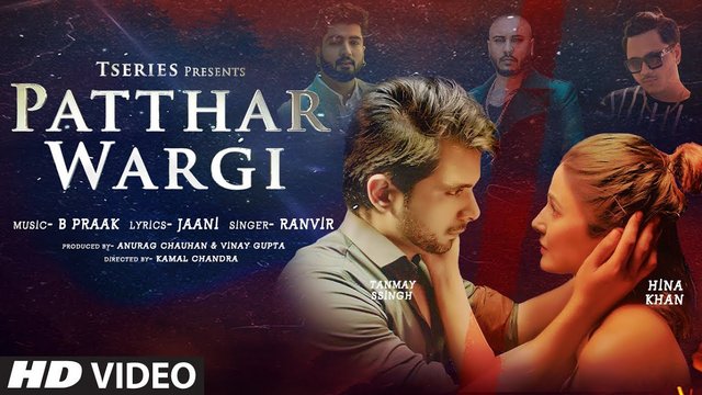 Patthar Wargi By Hina Khan & Tanmay Ssingh Official Music Video (2021) HD