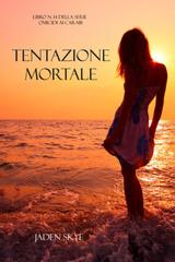 Jaden Skye – Tentazione Mortale (Libro n. 14 della serie Omicidi ai Caraibi) (2026)