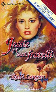 Ruth Langan - Texas 01 Jessie e i suoi fratelli (2001)