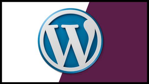 Master Wordpress : Wordpress Development And Monetization