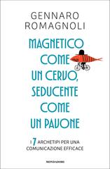 Gennaro Romagnoli – Magnetico come un cervo, seducente come un pavone (2026)