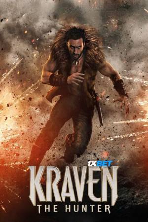 Kraven the Hunter (2024) Hindi Dubbed Movie HDRip – 480p [450MB] || 720p [1.1GB] || 1080p [2.4GB]